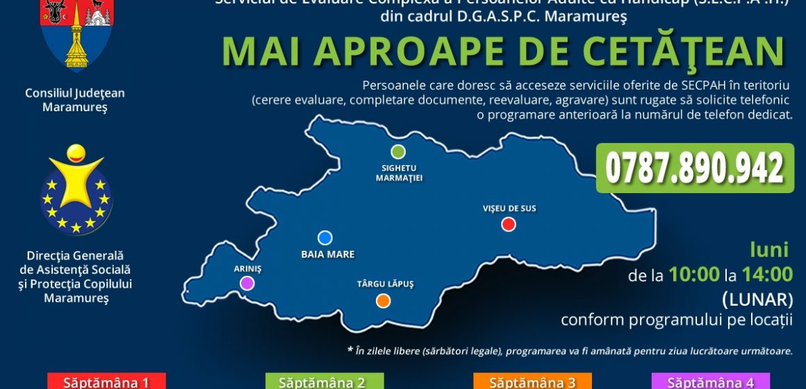 “MAI APROAPE DE CETĂȚEAN”: Serviciul de Evaluare Complexă a Persoanelor Adulte cu Handicap din cadrul DGASPC Maramureș se deplasează astăzi la Târgu Lăpuș