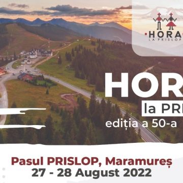 Consiliul Județean Maramureș vă invită la cea de-a 50-a ediție a evenimentului „Hora la Prislop”