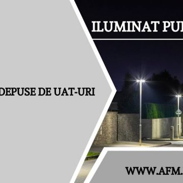 Fonduri epuizate în șapte minute după lansarea Programului Iluminat Public 2022