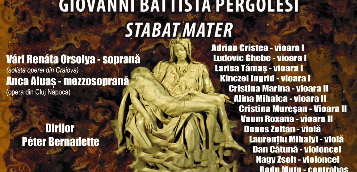 Concert Pergolesi-Stabat Mater la biserica romano-catolică Sfânta Treime din Baia Mare