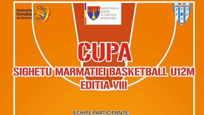 CSS Sighet organizează ediția a VIII- a a Cupei Sighetu Marmației Basketball CSS Sighet organizează ediția a VIII- a a Cupei Sighetu Marmației Basketball