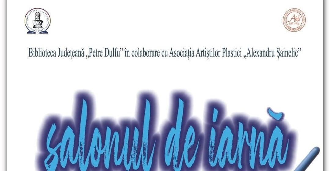 Asociația Artiștilor Plastici Alexandru Șainelic pregătește expoziția Salonul de iarnă