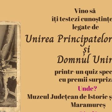 Quiz special de sărbătorire a Unirii Principatelor Române la Muzeul Județean de Istorie Maramureș Quiz special de sărbătorire a Unirii Principatelor Române la Muzeul Județean de Istorie Maramureș