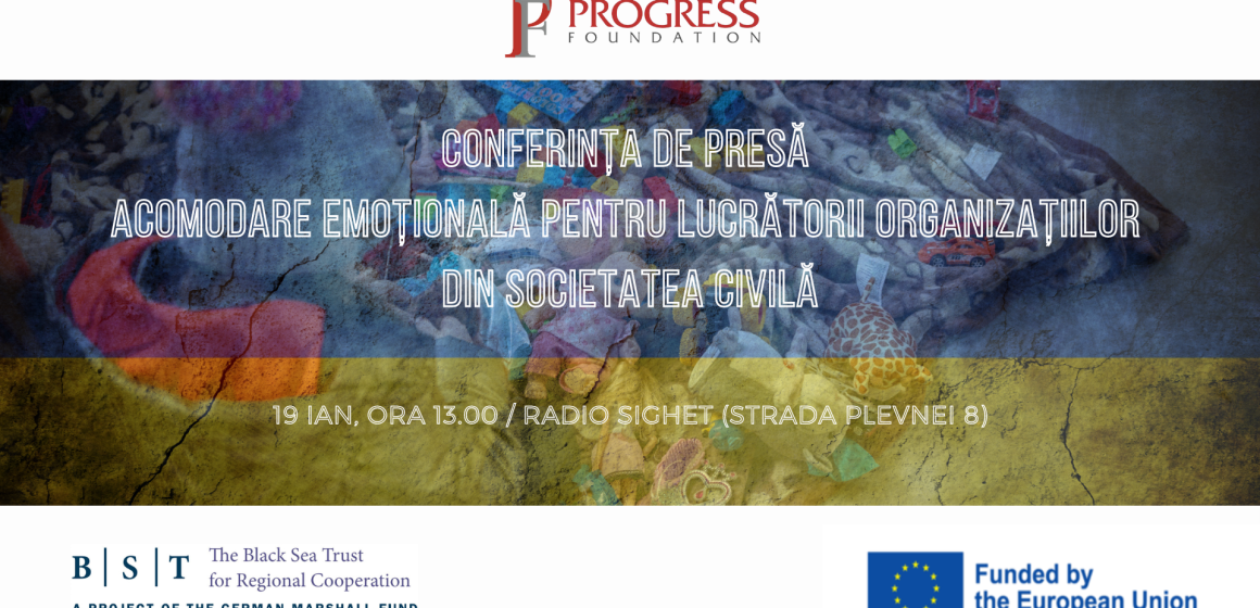 Conferință de presă pe tema acomodării emoționale pentru lucrătorii organizațiilor din societatea civilă Conferință de presă pe tema acomodării emoționale pentru lucrătorii organizațiilor din societatea civilă