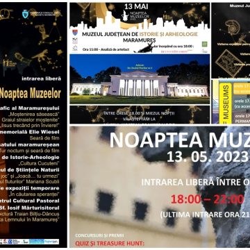 Noaptea Muzeelor 2023 în Baia Mare și Sighetu Marmației: Liber la expozițiile și activitățile muzeelor