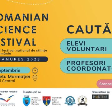 Primul Festival de Științe din România va fi organizat în Sighetu Marmației