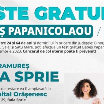 Se reia testarea gratuită preventivă Babeş Papanicolau și HPV la Baia Sprie