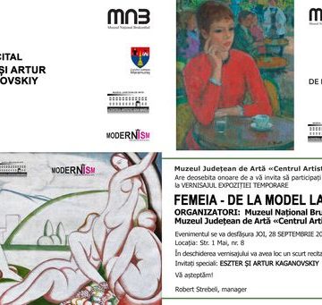 Muzeul Județean de Artă pregătește expoziția temporară ”Femeia – de la model la artista profesionistă” Muzeul Județean de Artă pregătește expoziția temporară ”Femeia – de la model la artista profesionistă”