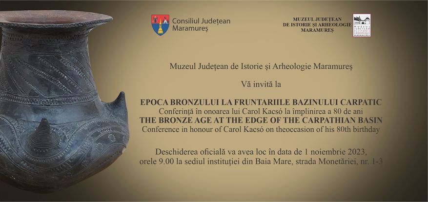 Epoca Bronzului la fruntariile Bazinului Carpatic – conferință în onoarea lui Carol Kacsó la împlinirea a 80 de ani