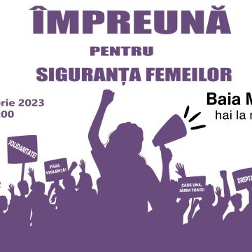 ”Împreună pentru siguranța femeilor!” – marș de protest în Baia Mare și alte 5 localități din România