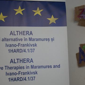 Schimb de experiență între specialiștii implicați în derularea Proiectului ALTHERA – Terapii alternative în Maramureș și Ivano-Frankivsk