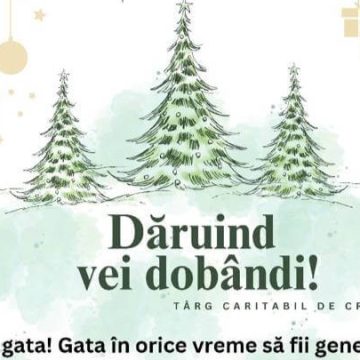 Dăruind vei dobândi! -Târg caritabil de Crăciun Dăruind vei dobândi! -Târg caritabil de Crăciun