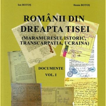 Lansare de carte la Biblioteca Județeană „Petre Dulfu”:  „Românii din dreapta Tisei (Maramureșul Istoric, Transcarpatia, Ucraina)”
