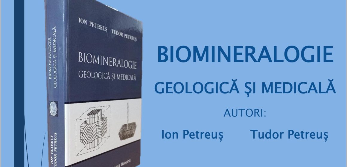 Lansare de carte la Muzeul de Mineralogie din Baia Mare: ”Biomineralogie geologică și medicală”