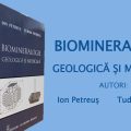 Lansare de carte la Muzeul de Mineralogie din Baia Mare: ”Biomineralogie geologică și medicală”