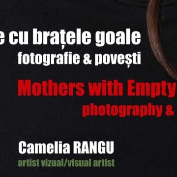 EXPOZIȚIE: Mame cu brațe goale – la Muzeul Etnografic al Maramureșului din Sighetu Marmației