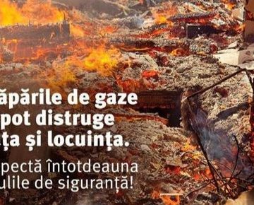 PREVENIRE: Scăpările de gaze îți pot distruge viața și locuința PREVENIRE: Scăpările de gaze îți pot distruge viața și locuința