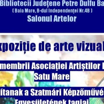 VERNISAJUL EXPOZIȚIEI de arte vizuale a membrilor Asociației Artiștilor Plastici din Satu Mare VERNISAJUL EXPOZIȚIEI de arte vizuale a membrilor Asociației Artiștilor Plastici din Satu Mare