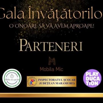 BAIA MARE: Un eveniment de gală dedicat învățătorilor BAIA MARE: Un eveniment de gală dedicat învățătorilor