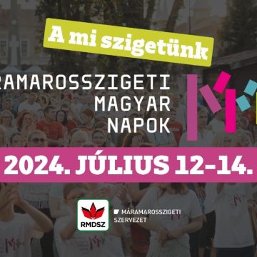 ZILELE CULTURALE MAGHIARE DIN SIGHETU MARMAȚIEI  la cea de a doua ediție cu un program bogat pentru toate vârstele