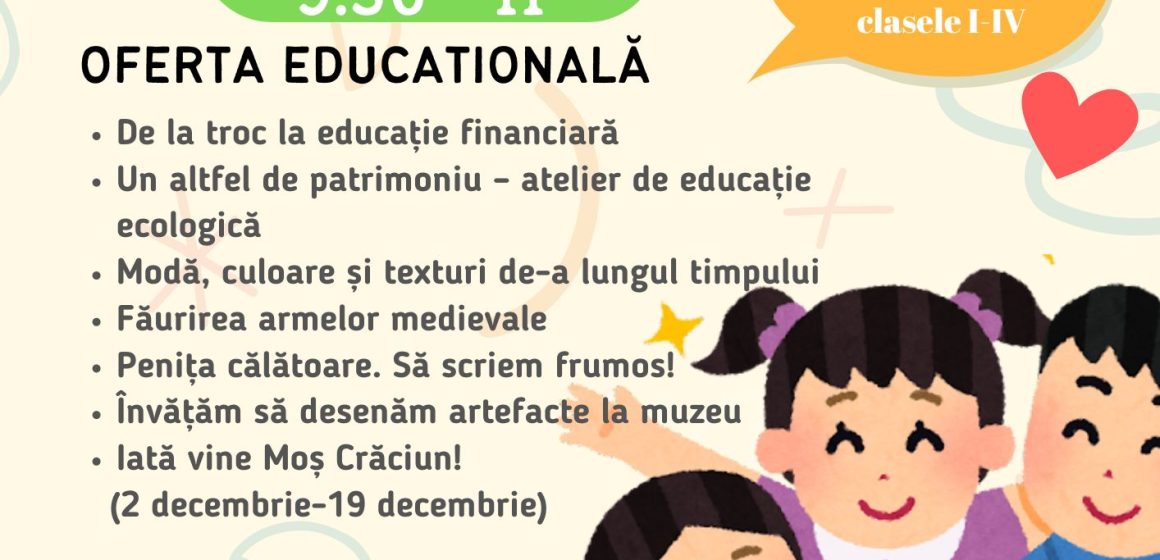 MUZEUL JUDEȚEAN DE ISTORIE ȘI ARHEOLOGIE: Programul de educație muzeală „Muzeul Viu” continuă și în acest an școlar