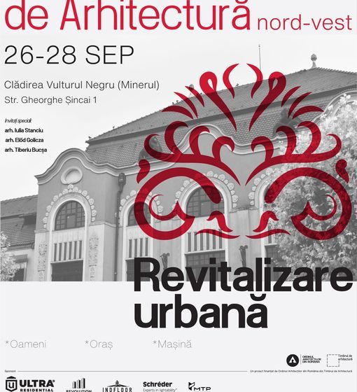 ANUALA DE ARHITECTURĂ NORD-VEST: Revitalizare urbană