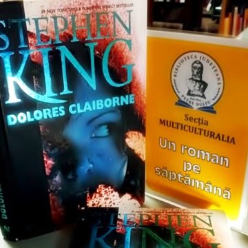 BIBLIOTECA JUDEȚEANĂ: Recomandări de lectură – ”Dolores Claiborne”