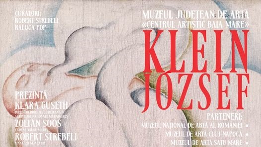 O NOUĂ EXPOZIȚIE TEMPORARĂ: Klein József – Retrospectivă la Muzeul Județean de Artă O NOUĂ EXPOZIȚIE TEMPORARĂ: Klein József – Retrospectivă la Muzeul Județean de Artă