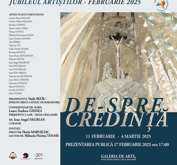 GALERIA DE ARTĂ UAP BAIA MARE: Expoziție colectivă – De-spre credință GALERIA DE ARTĂ UAP BAIA MARE: Expoziție colectivă – De-spre credință