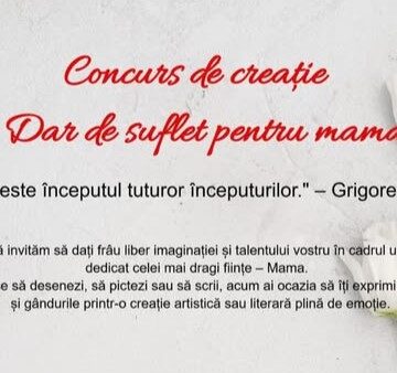 TÂRGU LĂPUȘ: Concurs de creație – Dar de suflet pentru mama
