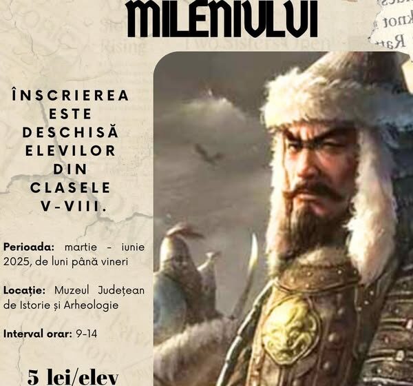 MUZEUL JUDEȚEAN DE ISTORIE: Povestea lui Ghinghis Han, omul mileniului MUZEUL JUDEȚEAN DE ISTORIE: Povestea lui Ghinghis Han, omul mileniului