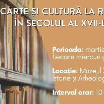 MUZEUL JUDEȚEAN DE ISTORIE: Carte și cultură la români în secolul al XVII-lea MUZEUL JUDEȚEAN DE ISTORIE: Carte și cultură la români în secolul al XVII-lea