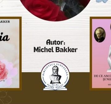 DUBLĂ LANSARE DE CARTE: Autori Michel Bakker și Lelia Oiegaș