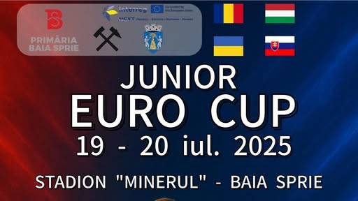 JUNIOR EURO CUP la Baia Sprie JUNIOR EURO CUP la Baia Sprie