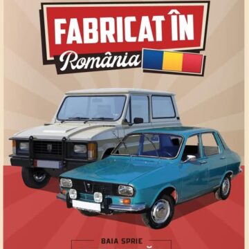 EXPOZIȚIE ȘI PARADĂ AUTO „Fabricat în România” în Baia Sprie