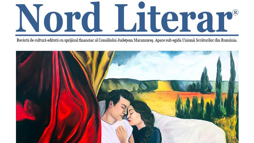 NORD LITERAR: A ieșit de sub tipar numărul dublu al revistei de cultură NORD LITERAR: A ieșit de sub tipar numărul dublu al revistei de cultură