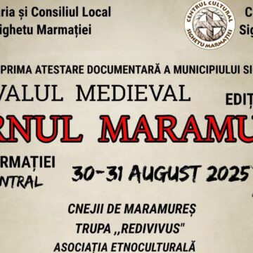 SIGHETU MARMAȚIEI: Festivalul Medieval „Eternul Maramureș” la cea de a XIV-a ediție SIGHETU MARMAȚIEI: Festivalul Medieval „Eternul Maramureș” la cea de a XIV-a ediție
