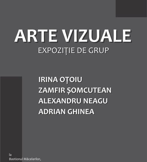 BASTIONUL MĂCELARILOR: Arte vizuale – expoziție de grup