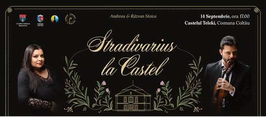 CONCERT EXTRAORDINAR: Stradivarius la Castel la cea de a II-a ediție CONCERT EXTRAORDINAR: Stradivarius la Castel la cea de a II-a ediție