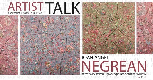 COLONIA PICTORILOR: Artist Talk – Ioan Angel Negrean COLONIA PICTORILOR: Artist Talk – Ioan Angel Negrean