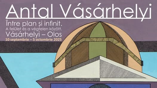 MUZEUL JUDEȚEAN DE ARTĂ: Între plan și infinit – Se deschide expoziția temporară Vásárhelyi – Olos MUZEUL JUDEȚEAN DE ARTĂ: Între plan și infinit – Se deschide expoziția temporară Vásárhelyi – Olos