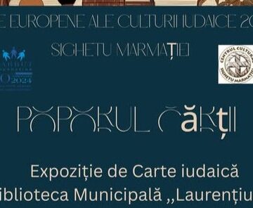 BIBLIOTECA MUNICIPALĂ ”LAURENȚIU ULICI”: Vernisajul expoziției de carte iudaică, intitulată „Poporul cărții”