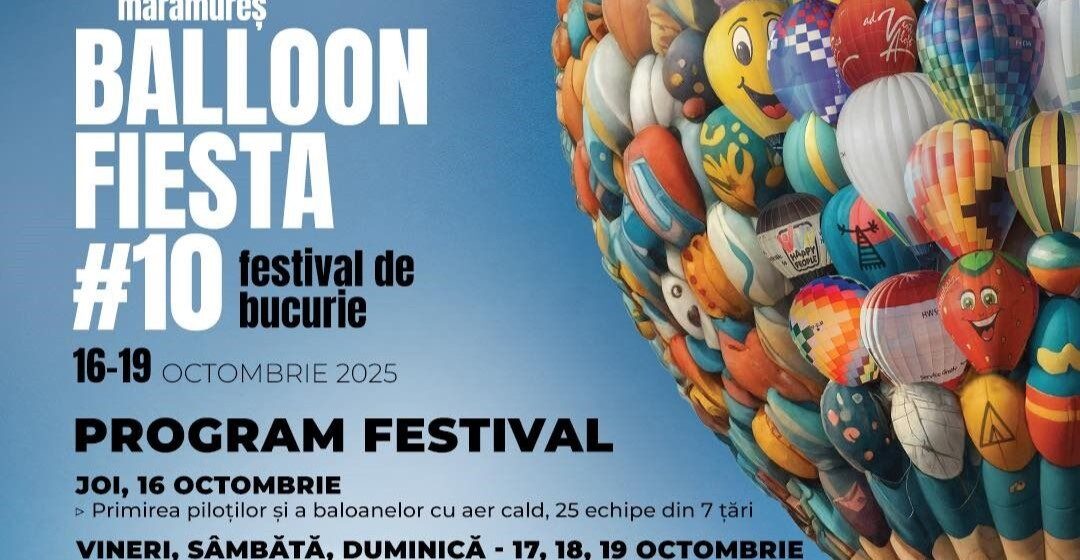 MARAMUREȘ BALLOON FIESTA la cea de a 10-a ediție a festivalului