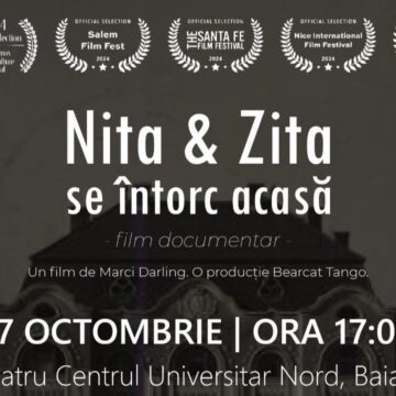 PROIECȚIE film documentar „Nita & Zita” în Baia Mare