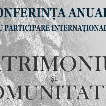 MUZEUL JUDEȚEAN DE ETNOGRAFIE ȘI ARTĂ POPULARĂ: Conferința anuală cu participare internațională „Patrimoniu și Comunitate”, ediția a IX-a MUZEUL JUDEȚEAN DE ETNOGRAFIE ȘI ARTĂ POPULARĂ: Conferința anuală cu participare internațională „Patrimoniu și Comunitate”, ediția a IX-a
