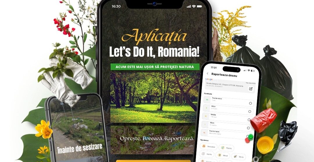 LET’S DO IT ROMÂNIA!: Românii raportează, autoritățile intervin – rezultatele aplicației de raportare a deșeurilor