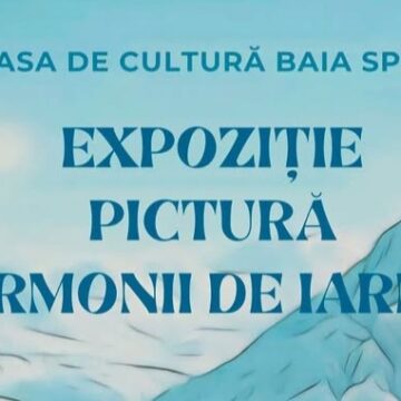 ARMONII DE IARNĂ: Expoziția Asociației Artiștilor Plastici ”Alexandru Șainelic” în Baia Sprie