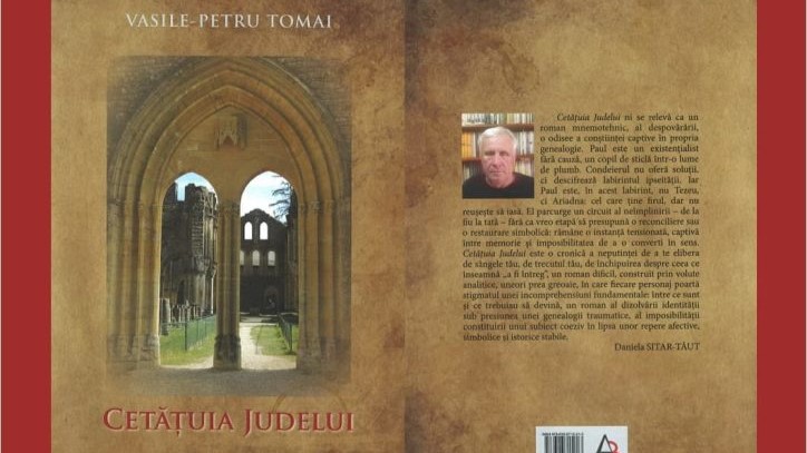 LANSARE DE CARTE: Cetățuia Judelui – de Vasile-Petru Tomai LANSARE DE CARTE: Cetățuia Judelui – de Vasile-Petru Tomai