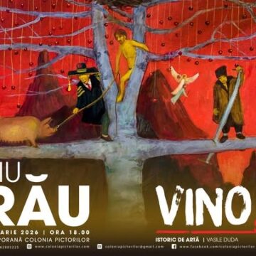 COLONIA PICTORILOR: VINO ȘI VEZI – EXPOZIȚIE DE PICTURĂ EUGENIU BARĂU