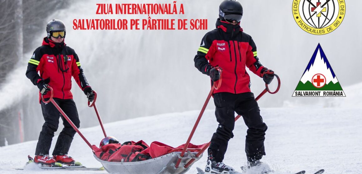 SALVAMONT: Astăzi celebrăm Ziua Internațională a Salvatorilor de pe pârtiile de schi
